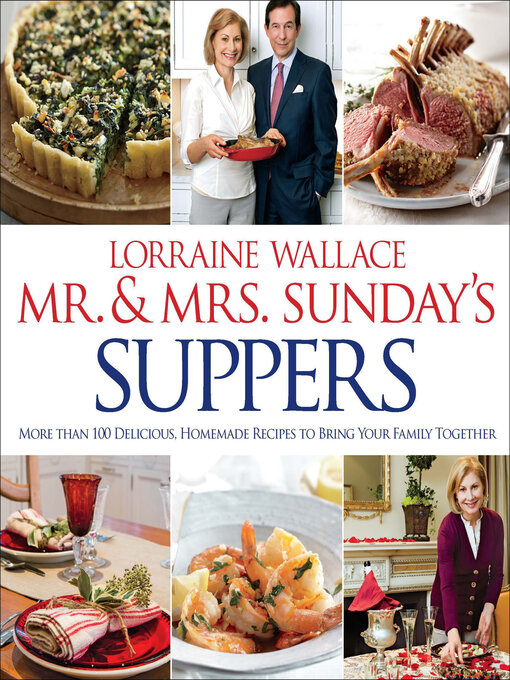 Title details for Mr. & Mrs. Sunday's Suppers by Lorraine Wallace - Available